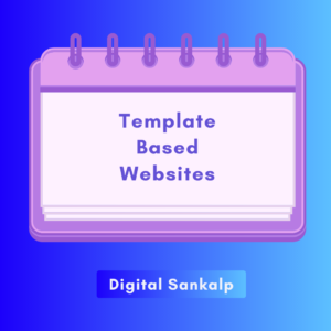Template-Based Websites - Streamlining Website Development