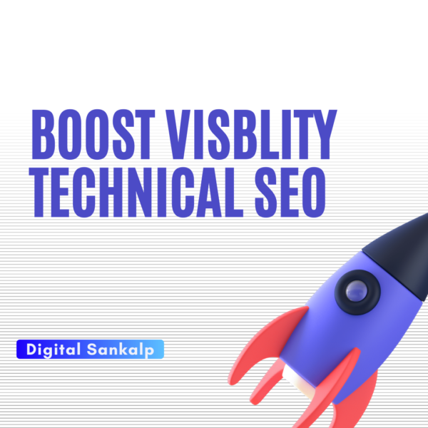 Technical SEO Optimization - Digital Sankalp